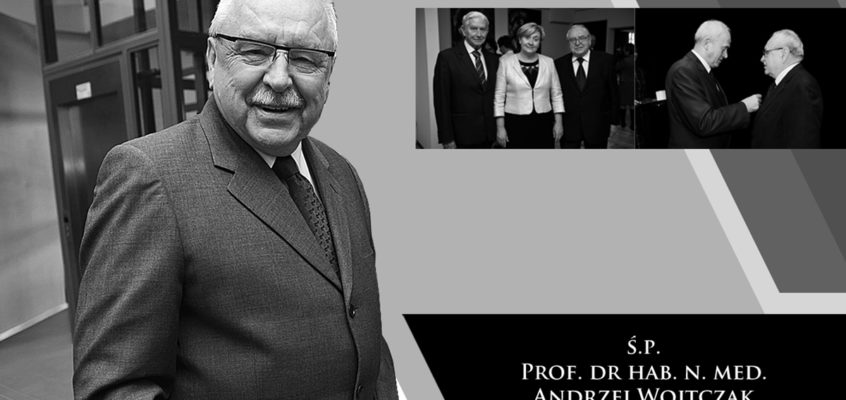 Odszedł wspaniały człowiek i ceniony naukowiec – Profesor Andrzej Wojtczak